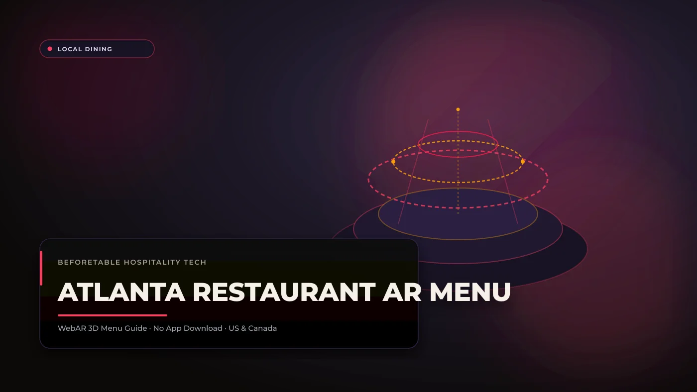 AR Menu Atlanta Restaurants: Elevating Modern Southern, Buford Highway, and BeltLine Dining AR Menu Atlanta Restaurants: Elevating Modern Southern, Buford Highway, and BeltLine Dining - BeforeTable WebAR Restaurant Menu Guide