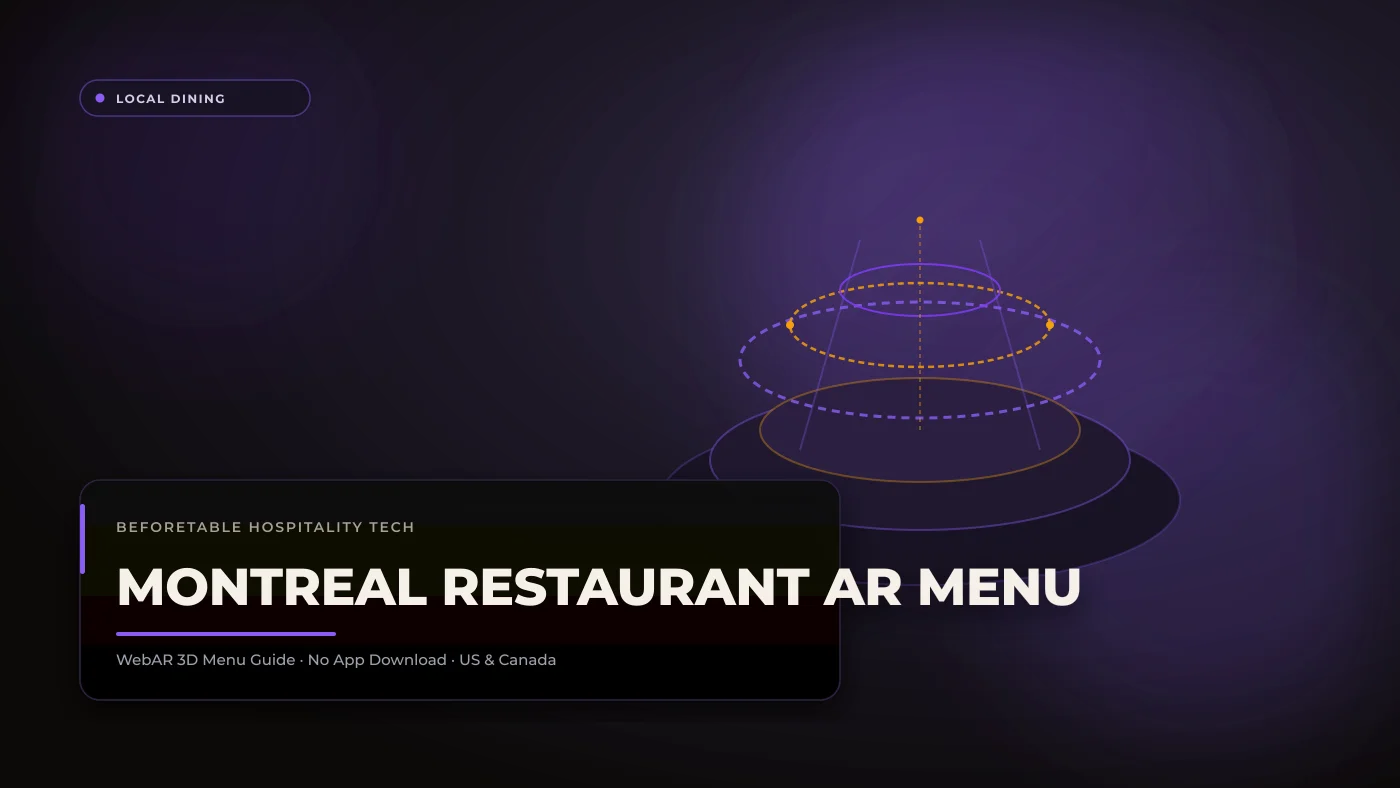 AR Menu Montreal Restaurants: Showcasing Poutine, Smoked Meat, and BYOB Dining AR Menu Montreal Restaurants: Showcasing Poutine, Smoked Meat, and BYOB Dining - BeforeTable WebAR Restaurant Menu Guide