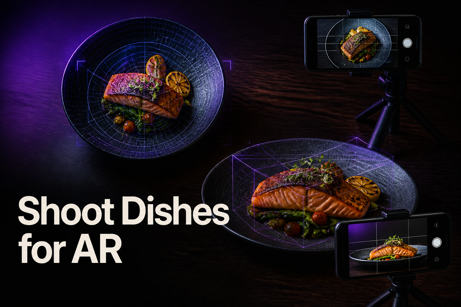Overhead and side angles of a plated restaurant dish prepared for 3D AR menu photography